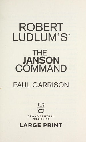 Robert Ludlum's (TM) The Janson Command (Janson series (2))