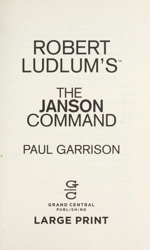 Robert Ludlum's (TM) The Janson Command (Janson series (2))