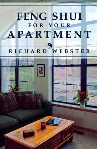 Feng Shui for Your Apartment (Feng Shui Series (2))
