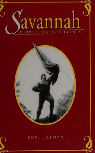 Savannah people, places & events: A historic tour guide