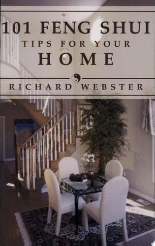 101 Feng Shui Tips for Your Home (Feng Shui Series (1))