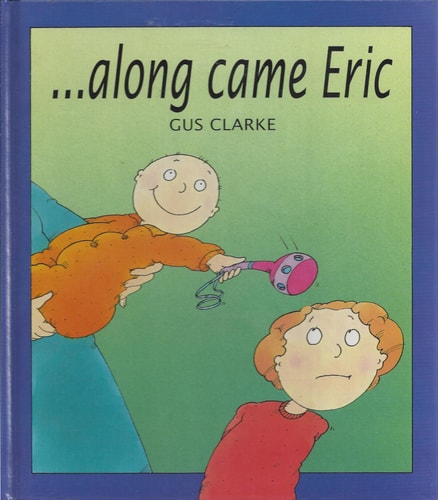 Along Came Eric