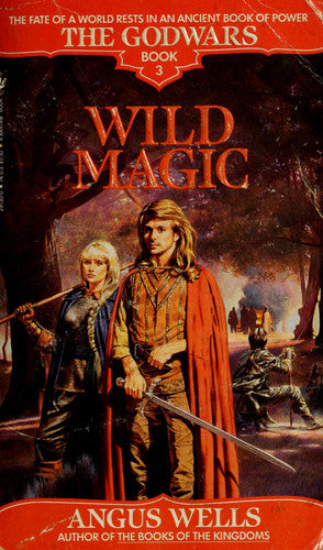 Wild Magic (The Godwars, Book 3)