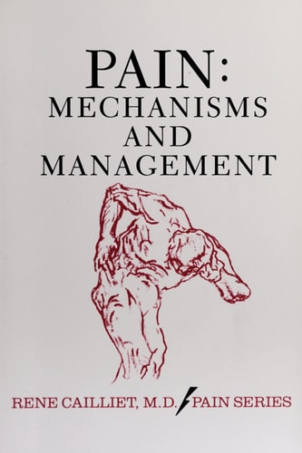 Pain: Mechanisms and Management