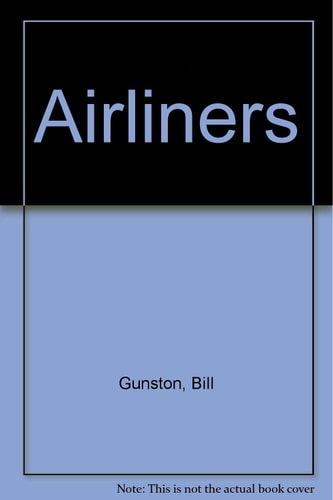 Airliners: The Flagships of the Jet Age