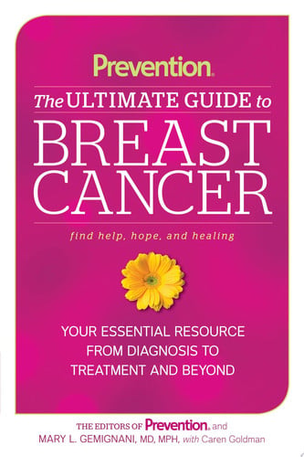 Prevention The Ultimate Guide to Breast Cancer: Your Essential Resource from Diagnosis to Treatment and Beyond