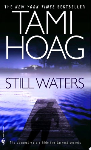Still Waters: A Novel