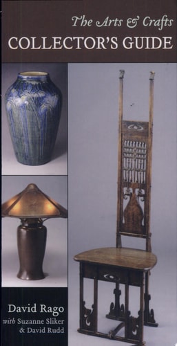 Arts & Crafts Collector's Guide, The