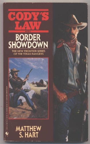 Border Showdown (Cody's Law, Book 3)