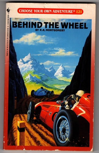 Behind the Wheel (Choose Your Own Adventure #121)