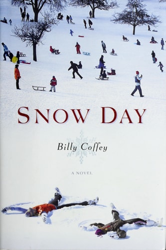 Snow Day: A Novel
