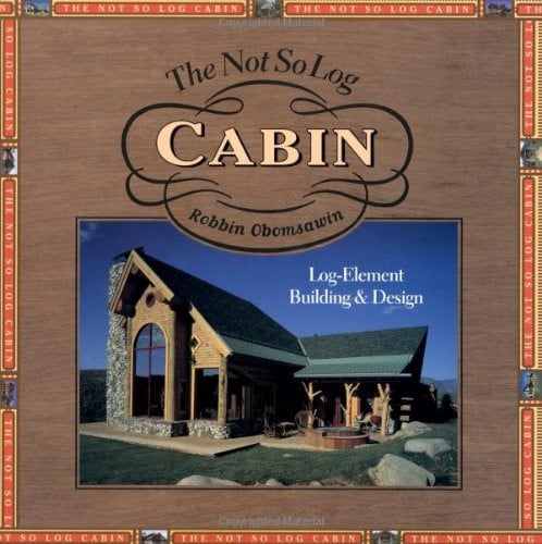 The Not So Log Cabin