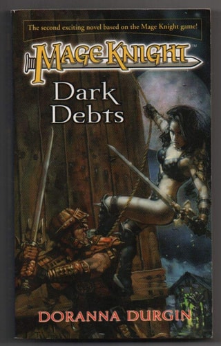 Dark Debts (Mage Knight 2)