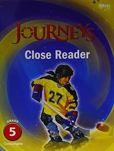 Journeys: Close Reader Grade 5
