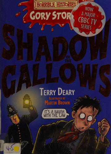 Shadow of the Gallows: A Vile Victorian Adventure (Horrible Histories)