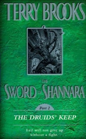 The Druid's Keep (The Sword of Shannara, Part 2)