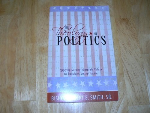 The Theology of Politics