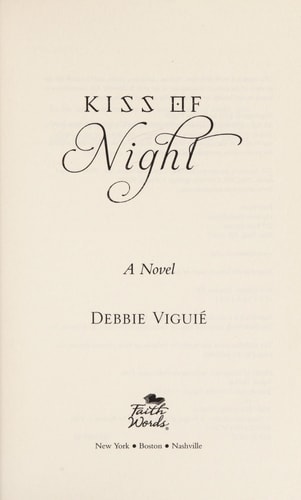 Kiss of Night: A Novel (The Kiss Trilogy, 1)
