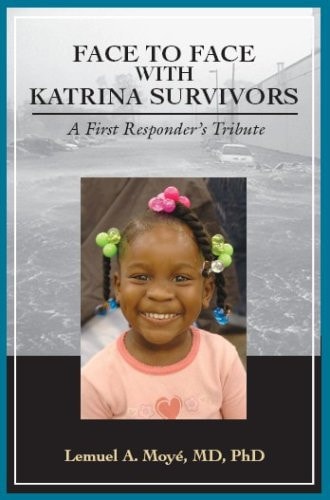 Face to Face with Katrina Survivors: A First Responder's Tribute