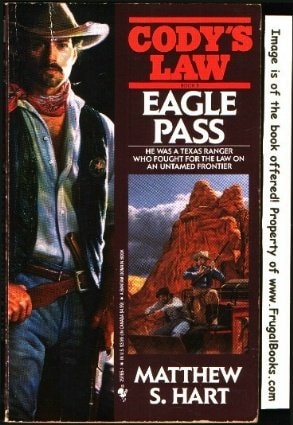 EAGLE PASS (Cody's Law Book 8)