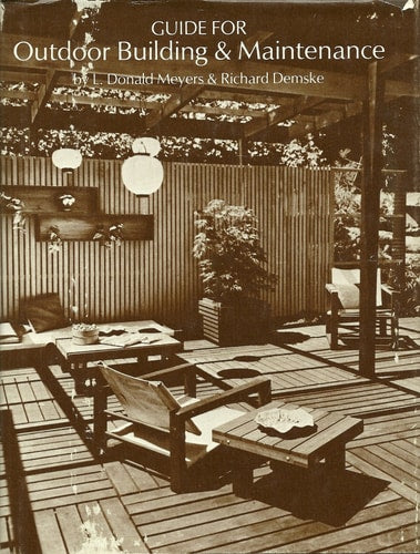 Guide for Outdoor Building and Maintenance
