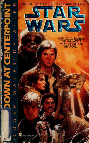 Showdown at Centerpoint: Star Wars Legends (The Corellian Trilogy)