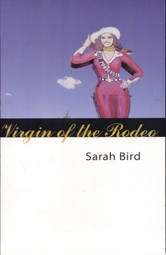 Virgin of the Rodeo