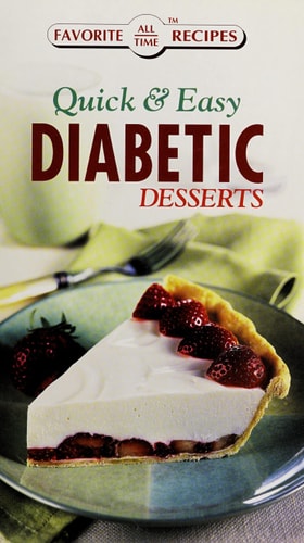 New Quick & Easy Diabetic Desserts