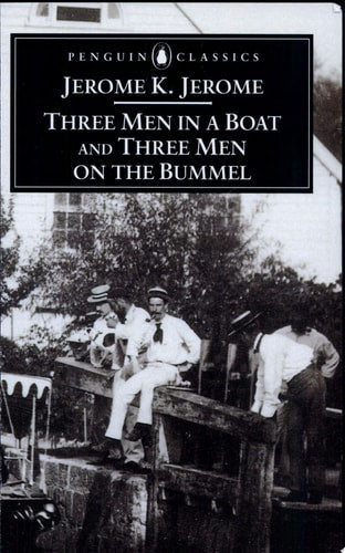 Three Men in a Boat and Three Men on the Bummel