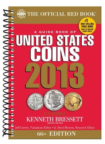 The Official Red Book: A Guide Book of U.S. Coins 2013