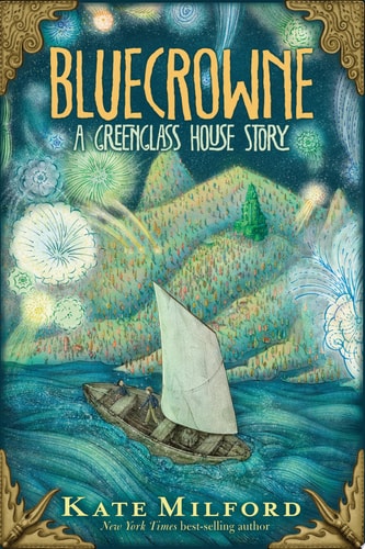 Bluecrowne: A Greenglass House Story