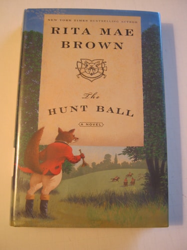 The Hunt Ball: A Novel