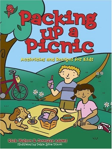 Packing up a Picnic: Activities and Recipes for Kids (Acitvities for Kids)