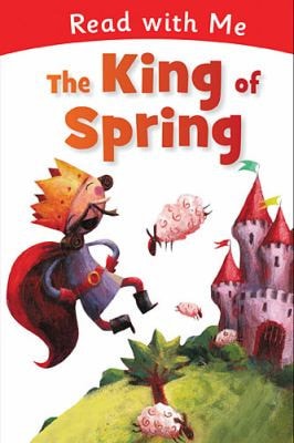 Read with Me: The King of Spring