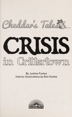Crisis In Crittertown (Cheddar's Tales)