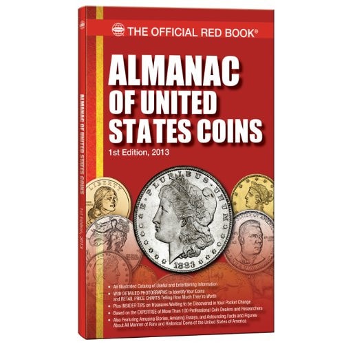 Almanac of United States Coins 2013