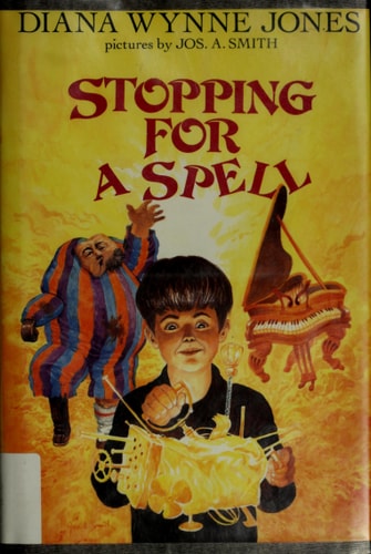 Stopping for a Spell: Three Fantasies