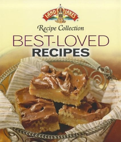 Land O Lakes Recipe Collection: Best-Loved Recipes