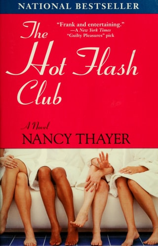 The Hot Flash Club: A Novel