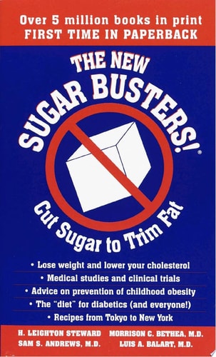 The New Sugar Busters: Cut Sugar to Trim Fat