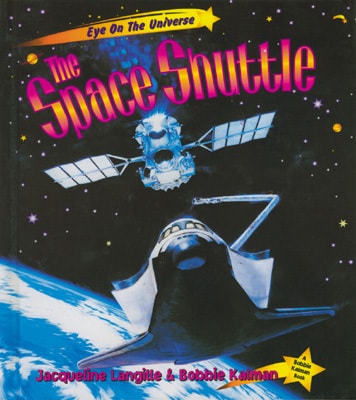 The Space Shuttle (Eye on the Universe)