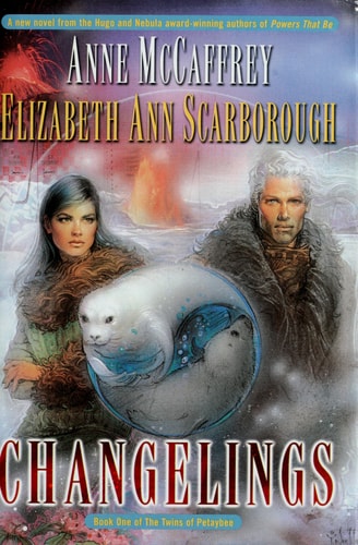 Changelings (The Twins of Petaybee, Book 1)