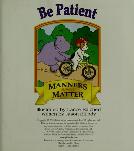 Be Patient (Manners Always Matter)