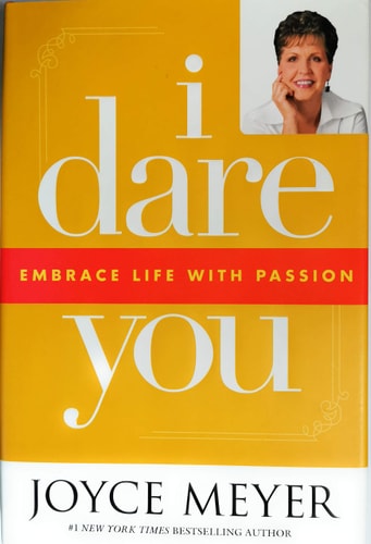 I Dare You: Embrace Life with Passion