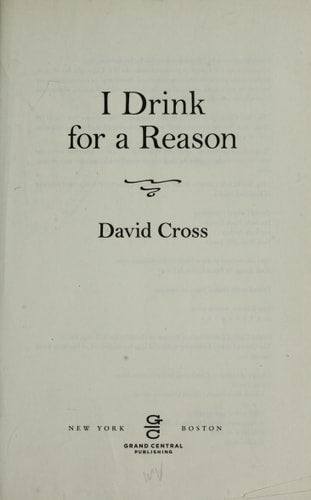 I Drink for a Reason