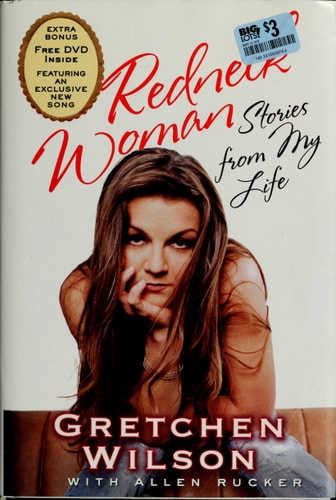 Redneck Woman: Stories from My Life