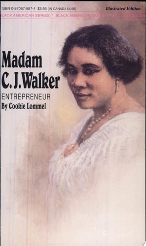 Madam C.J. Walker: Entrepreneur