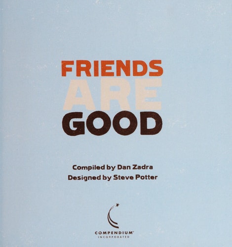 Friends Are Good