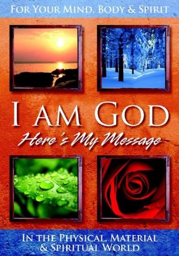 I Am God: Here's My Message
