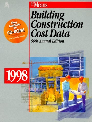 Building Construction Cost Data, 1998 (MEANS BUILDING CONSTRUCTION COST DATA)